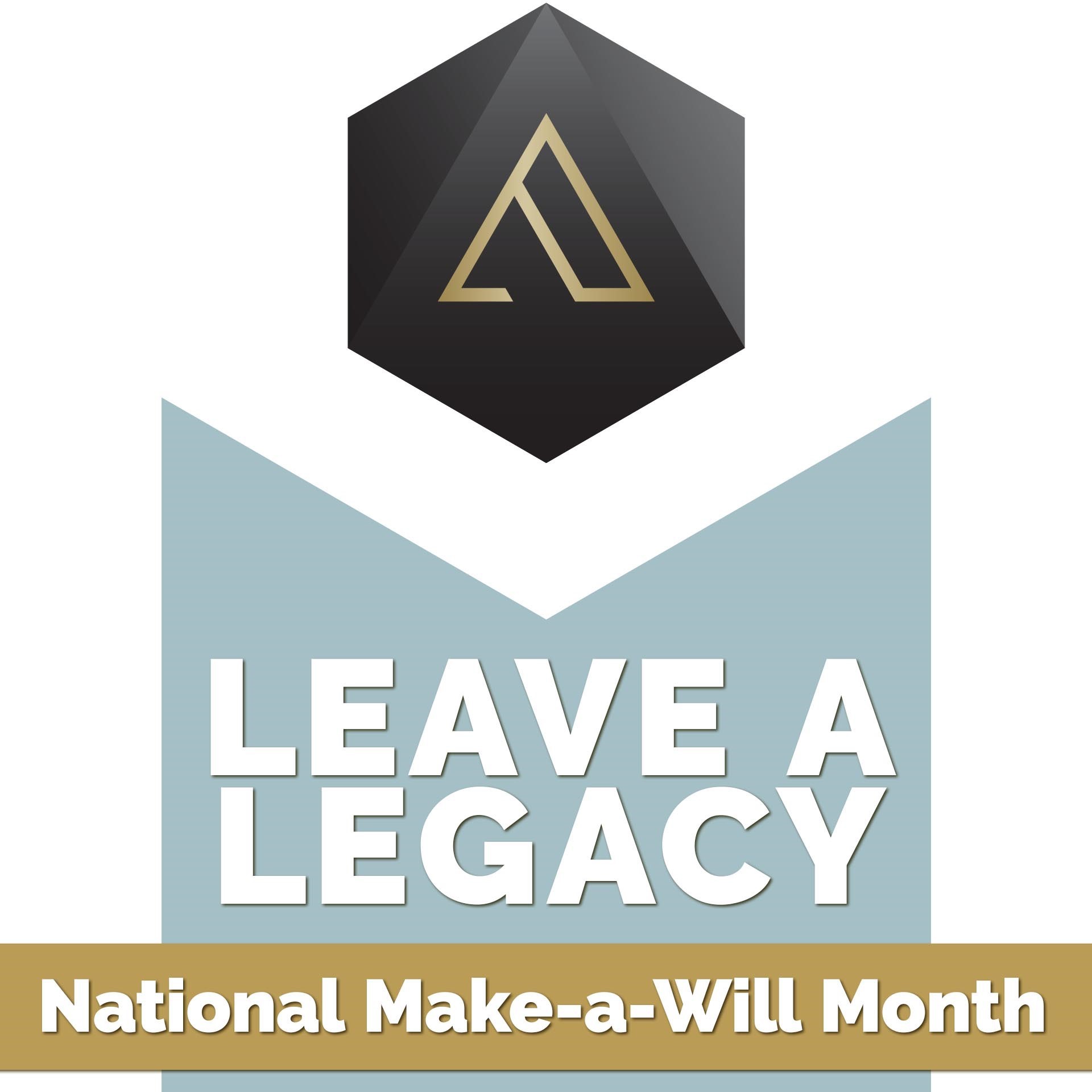 National Make-a-Will Month - the Academy
